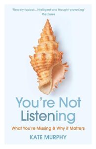A seashell with the words " you 're not listening ".